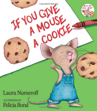 15 Books You Should Read With Your Kids - If You Give a Mouse a Cookie