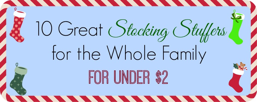 Stocking Stuffers for Whole Family - banner