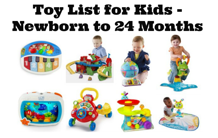 toy list for kids - newborn to 24 months
