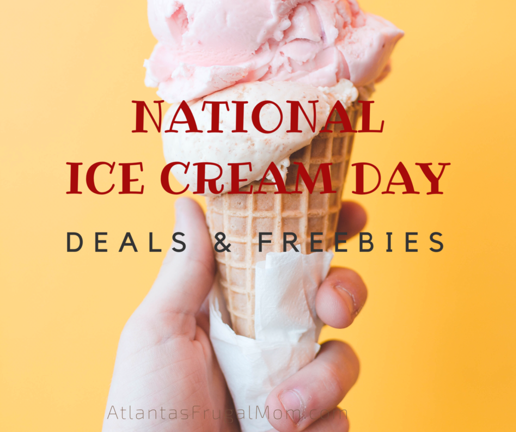 National Ice Cream Day Deals & Freebies Atlantas Frugal Mom